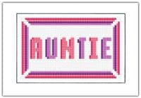 Auntie/Aunty, Pink + Purple Block Wording ~ Plain/Birthday Cross Stitch Card Kit 6