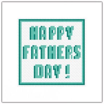 Happy Fathers Day - Block Wording, Aqua Greeting Card Cross Stitch Kit 5.5