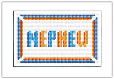 Nephew, Blue + Orange Block Wording ~ Plain/Birthday Cross Stitch Card Kit 6