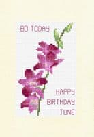 Purple Dendrobium Orchid Stem ~ 60/70/80 Today, Happy Birthday Cross Stitch A5 Card Kit