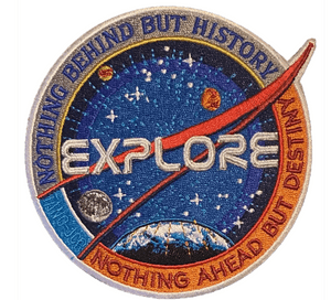 NASA EXPLORE: History and Destiny Embroidered Patch
