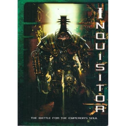 Inquisitor The Battle for the Emperors Soul Narrative Wargame Rules (2001)