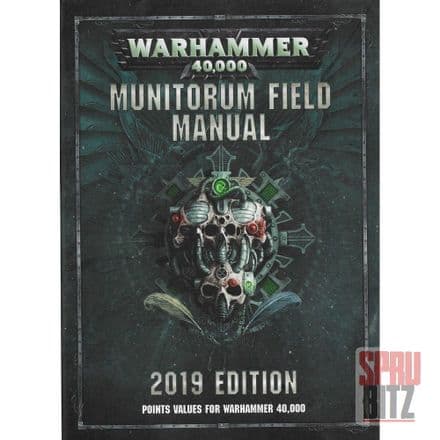 Warhammer 40,000 Munitorium Field Manual 2019 Edition