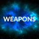 Weapons