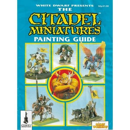White Dwarf Presents Citadel Miniature Painting Guide (1989)