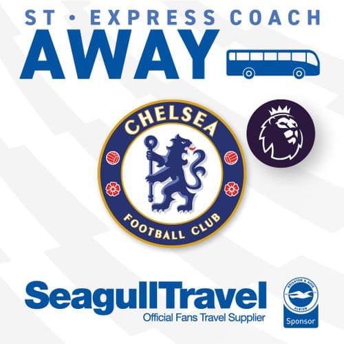 BHAFC vs Chelsea FC- 30th August - Sunday - Away Travel