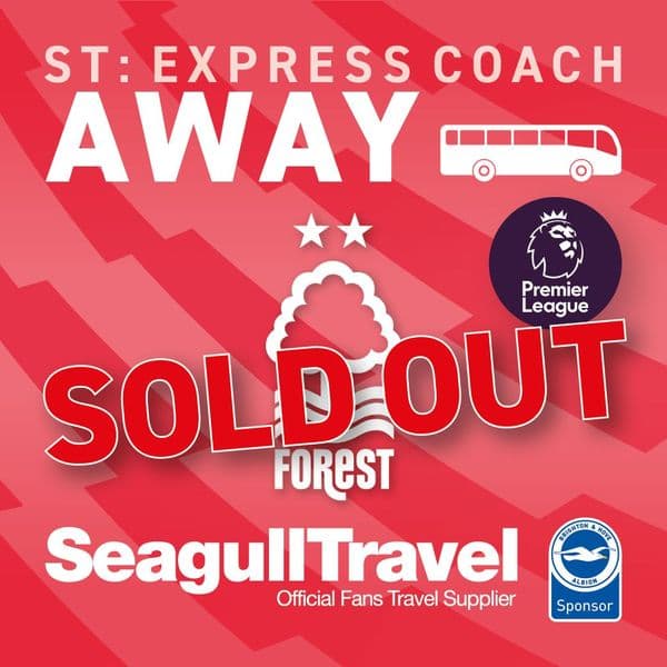 BHAFC vs Nottingham Forest FC - 01/02/25 - Saturday - Away - 12:30 Kick Off