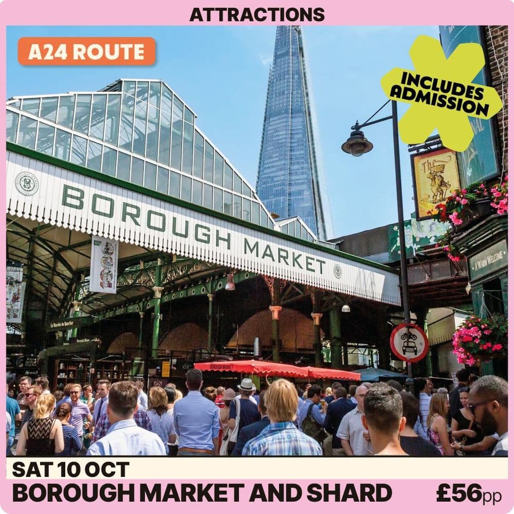 Borough Market & The Shard London Day - Sat 10th Oct