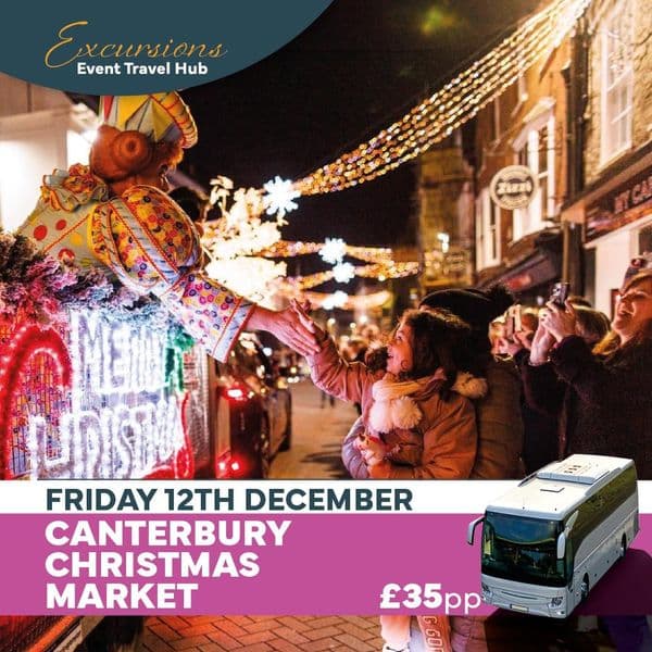 Excursion - Canterbury Christmas Market - Friday 12th December