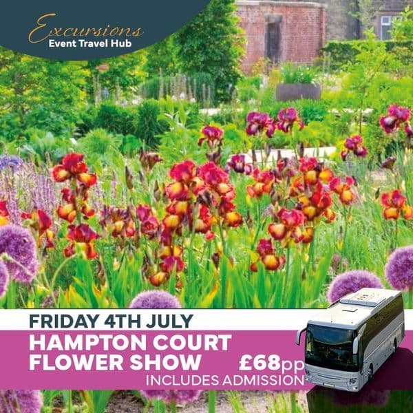 Excursion -Hampton Court Flower Show - Friday 4th July