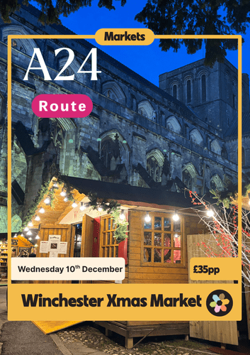 Excursion Winchester Christmas Market - Wednesday 10th  December - A24 Route