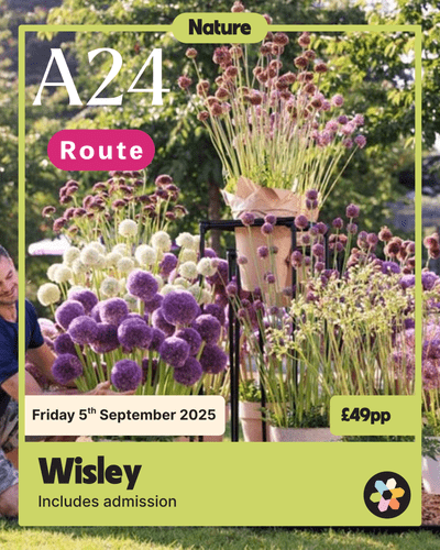 Excursion - Wisley Flower Show- Friday 5th September - A24 Route