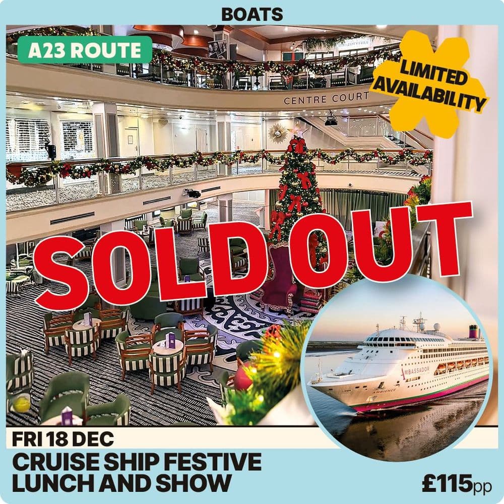Festive Lunch & Show - Ambassador Cruise Ship Fri 18th Dec