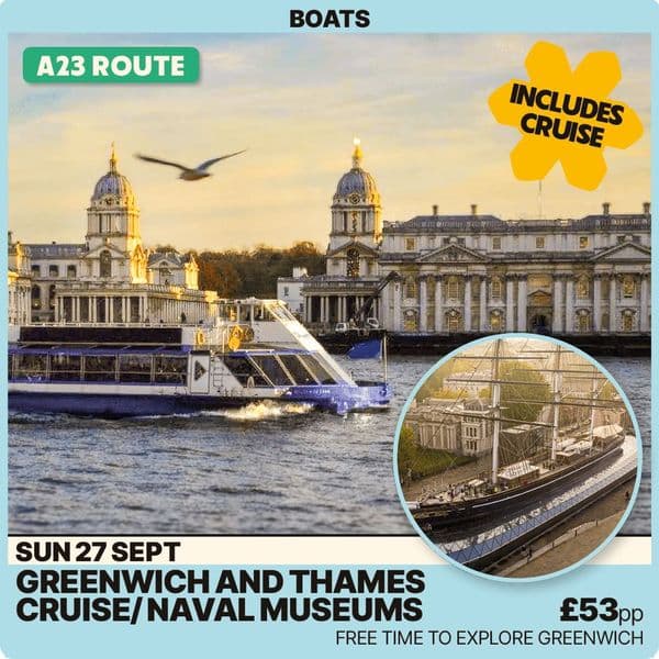 Greenwich & Thames Cruise - Sun 27th Sept - A23
