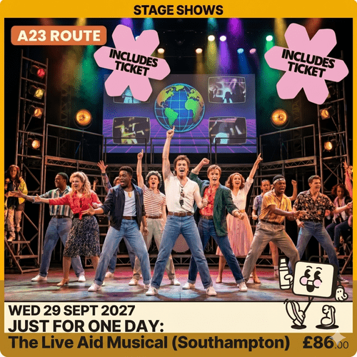 JUST FOR ONE DAY: The Live Aid Musical - Mayflower - 27th September 2027- A23