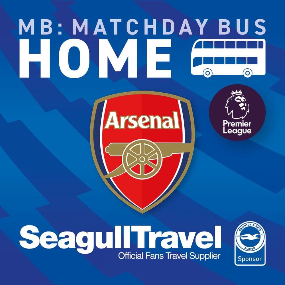 Matchday Bus to the Amex for Arsenal FC- Wednesday 4th March - KO 19.30