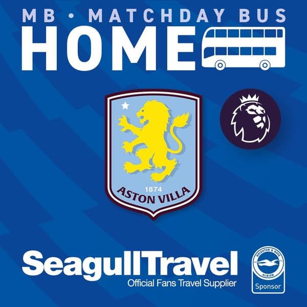 Matchday Bus to the Amex for Aston Villa FC- Sun 23rd August - KO 14:00