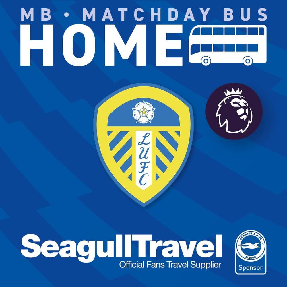 Matchday Bus to the Amex for Leeds Utd FC- Sat 5th September - KO 15:00