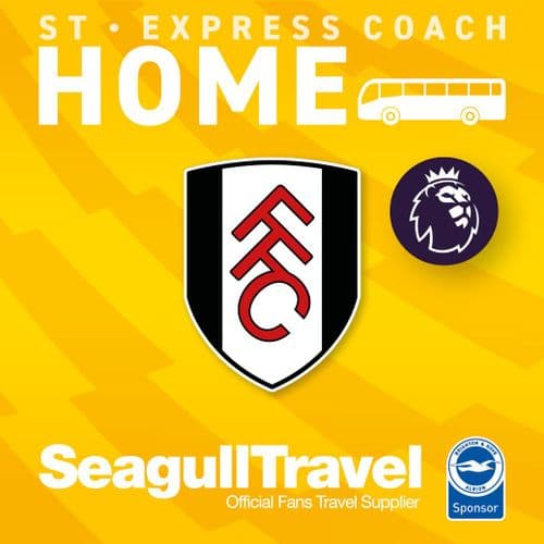 Matchday Express Service to the Amex vs Fulham FC, Saturday 16th August 2025 - KO 15.00