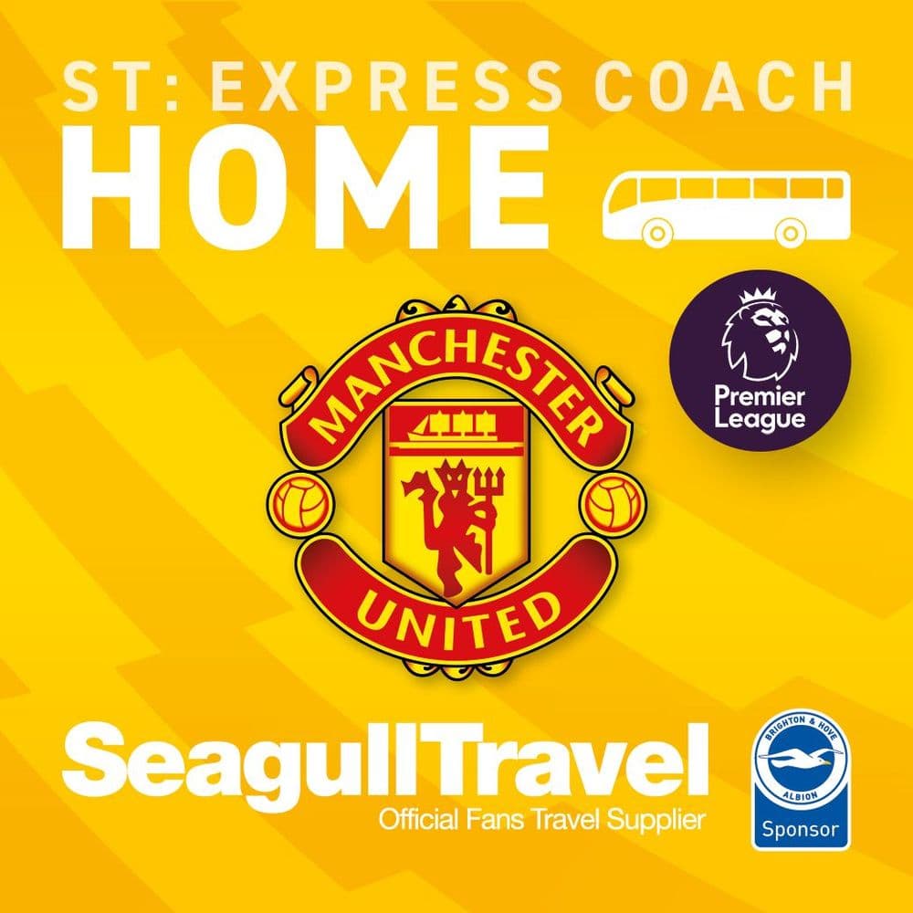 Matchday Express Service to the Amex vs Manchester United, Sunday 24th May - KO 16.00
