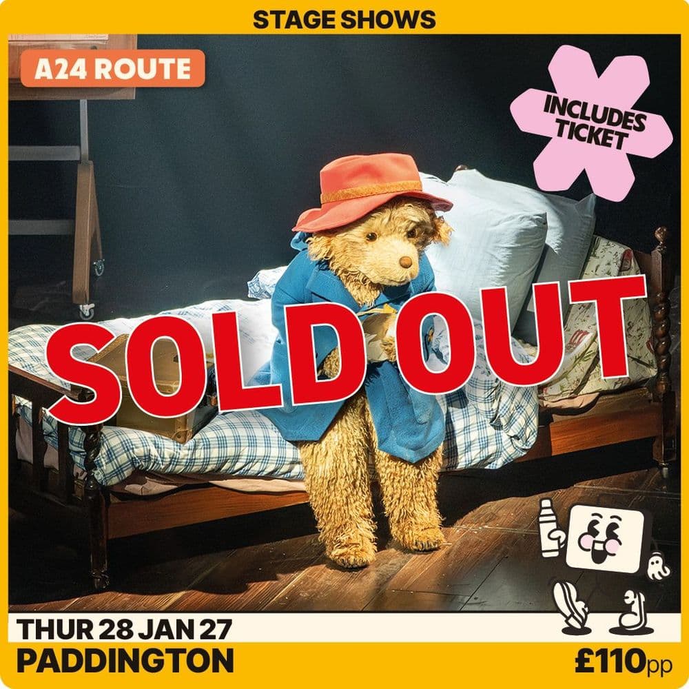 Paddington at Savoy Theatre -Thursday 28th January 2027 A24 Route
