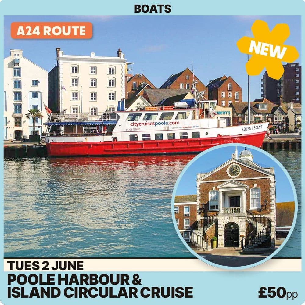 Poole and Harbour Cruise -Tuesday 2nd June -A24 Route