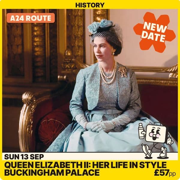 Queen Elizabeth ll - HER LIFE IN STYLE - 13th September 2026