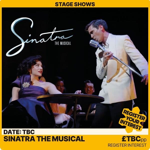 Sinatra The Musical West End - TBC Date