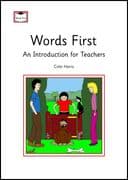 Words First - An Introduction for Teachers