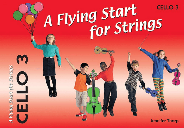 A Flying Start for Strings Cello Book 3