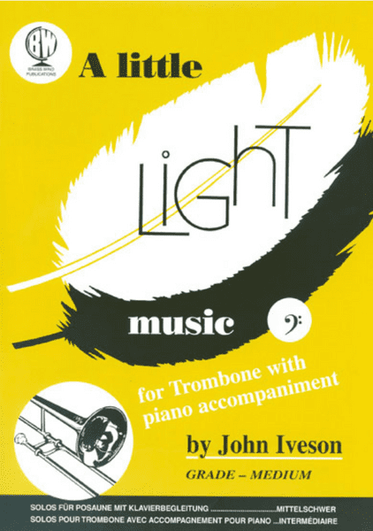 A Little Light Music (Bass Clef Trombone)