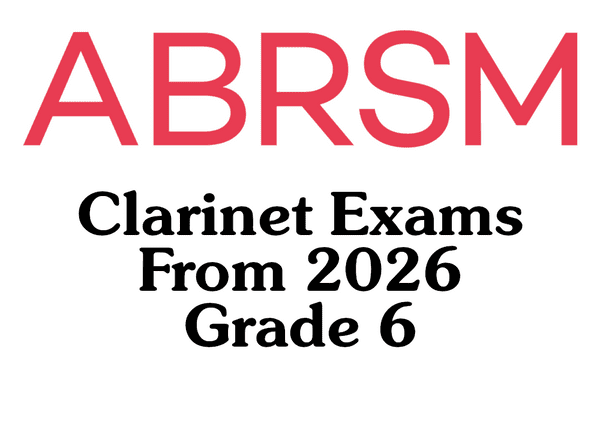 ABRSM Clarinet from 2026 Grade 6