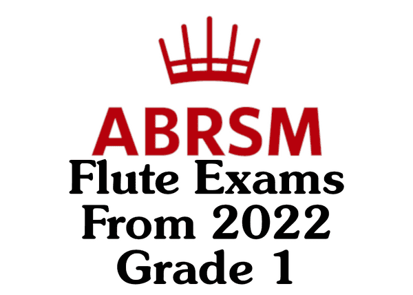 ABRSM Flute from 2022 Grade 1