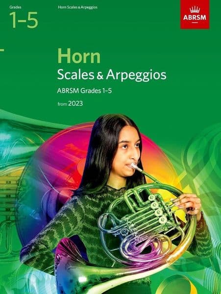 ABRSM Horn Scales & Arpeggios Grade 1-5