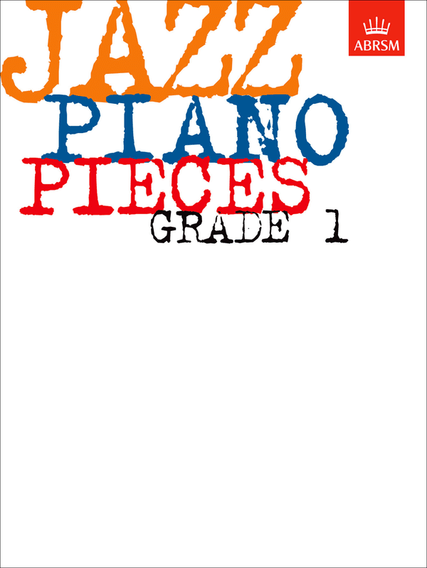 ABRSM Jazz Piano Pieces Grade 1