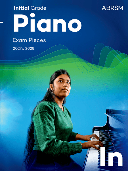 ABRSM Piano 2027-2028 Initial Grade