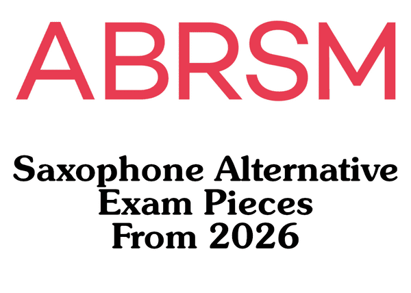 ABRSM Saxophone Alternative Exam Pieces from 2026