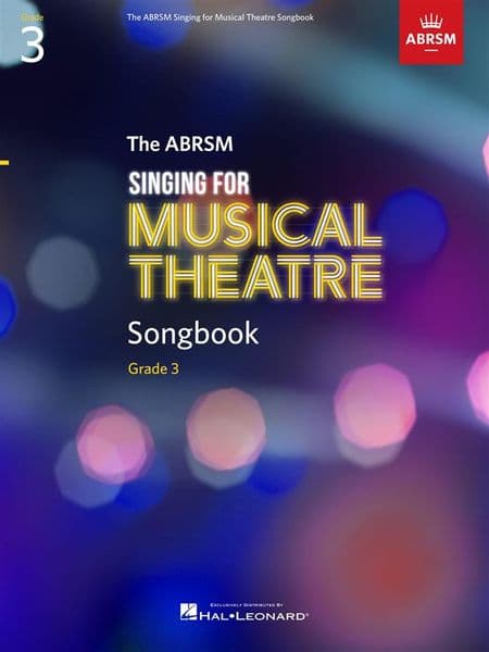 ABRSM Singing for Musical Theatre Songbook <br>Grade 3