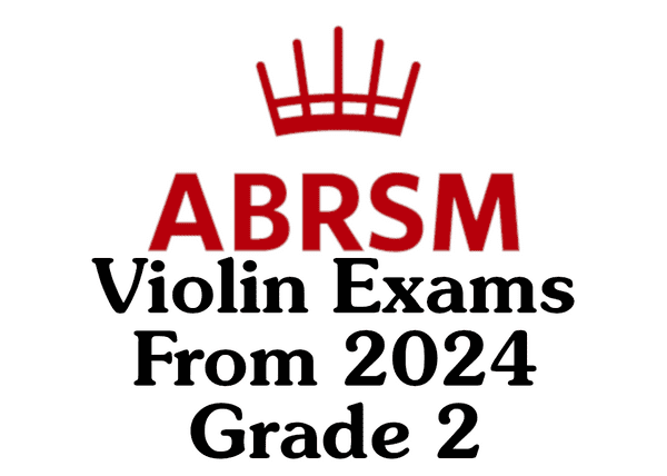 ABRSM Violin from 2024 Grade 2