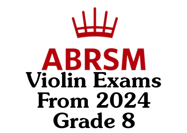 ABRSM Violin from 2024 Grade 8