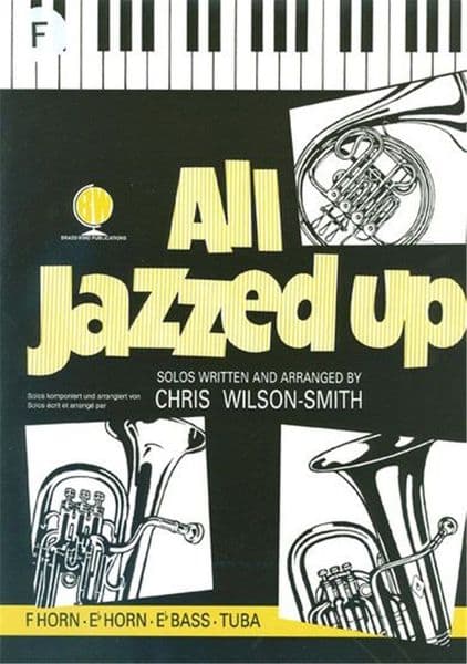 All Jazzed Up (Horn in F)