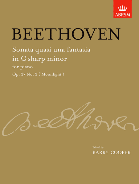 Beethoven - Piano Sonata in C Sharp Minor Op. 27 No. 2 - Moonlight Sonata
