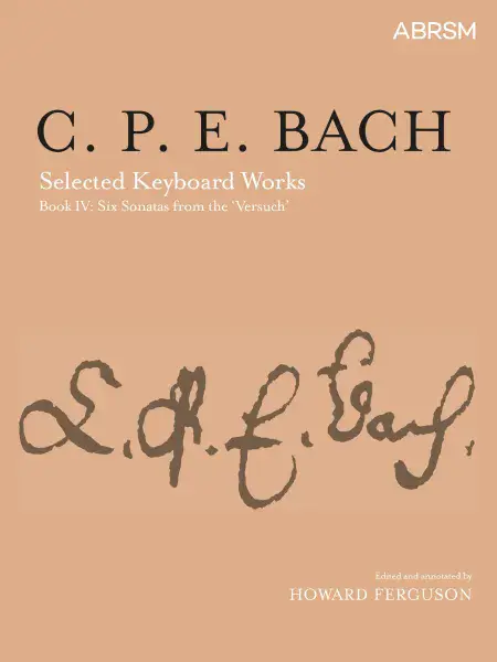 C. P. E. Bach: Selected Keyboard Works Book 4