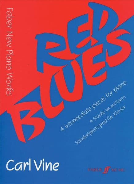 Carl Vine: Red Blues