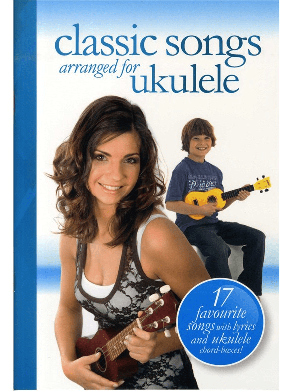 Classic Songs for Ukulele