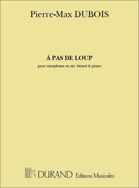 Dubois: A Pas De Loup for Alto Sax