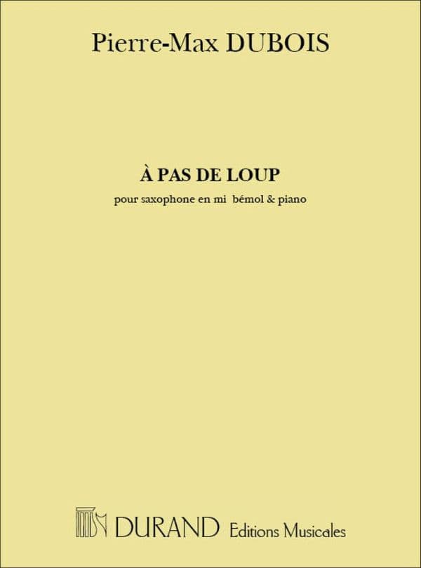Dubois: A Pas De Loup for Alto Sax