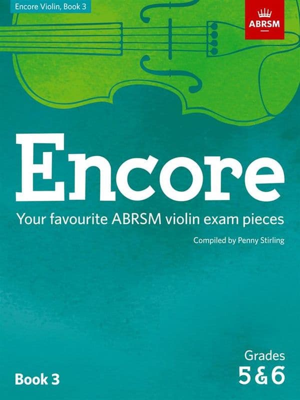 Encore Violin Book 3 (Grades 5 & 6)