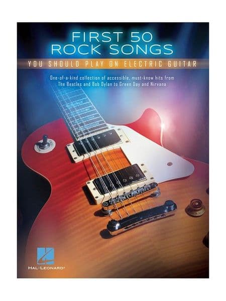First 50 Rock Songs You Should Play On Electric Guitar