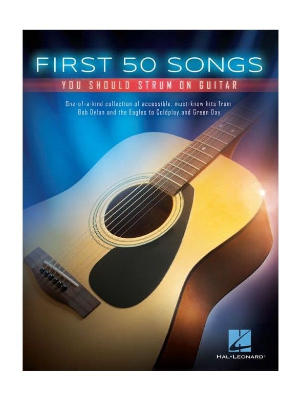 First 50 Songs You Should Strum On Guitar